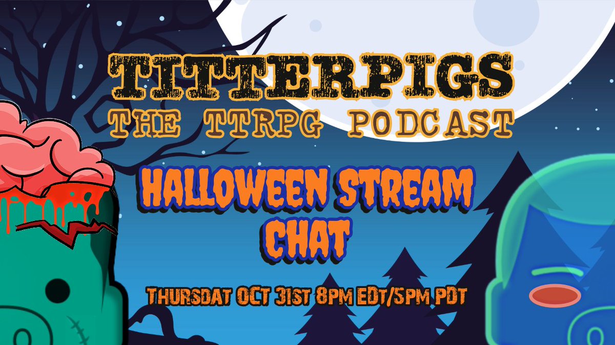 titterpigs's tweet photo. Join us Halloween Night 5pm PDT/8PM EDT for drinks and a stream chat as we discuss horror rpgs, movies, books, and whatever else floats our ghost. 👻 https://t.co/OgQBqRJBMW https://t.co/m5se62R6WD