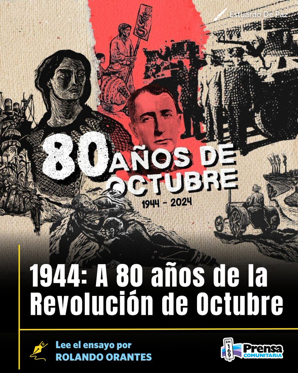 PrensaComunitar's tweet photo. #EnsayoPC ✍🏼 A 80 años de la Revolución de Octubre 🌹

En este 80 aniversario de la gesta presentamos algunos fragmentos de textos, de diversas épocas y sectores que escribieron sobre su significado, cómo lo vivieron, desde dónde miraban y cómo lo contaban. 

Escribe Rolando Orantes 📌
https://t.co/NWTkNVlWPI