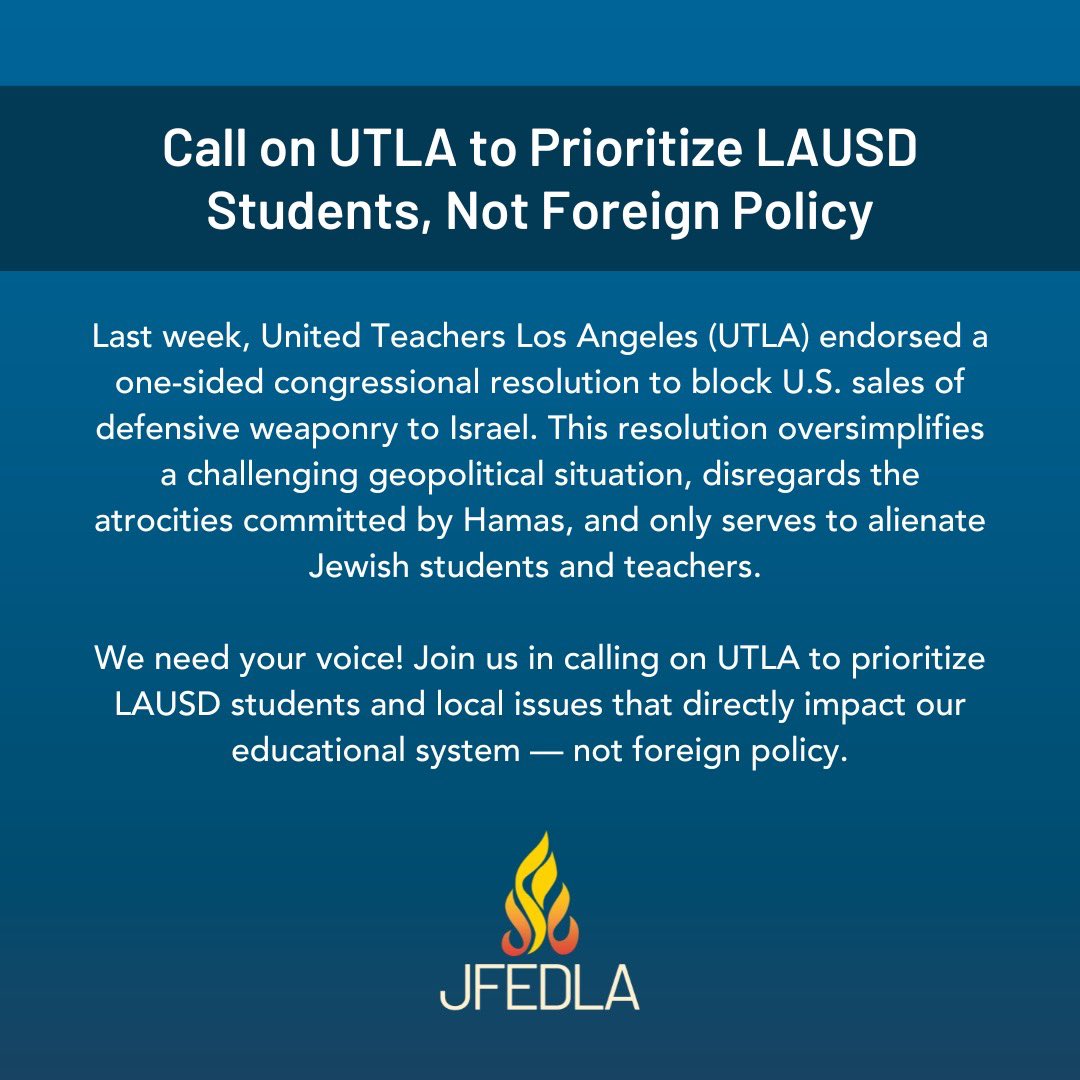 JFedLA's tweet photo. Join us in calling on @UTLAnow to prioritize @LASchools students and local issues directly impacting our educational system — not foreign policy. Sign here today! https://t.co/3OcRlfhIiK https://t.co/PZt2xNzZyB