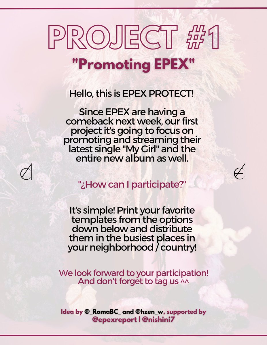 epexreport's tweet image. PROJECT #1 | Promoting EPEX

Hello Zeniths! We are excited to present our first project, which focuses on promoting EPEX's comeback and their newest single "My Girl"
If you have any questions don't hesitate to ask!

Idea by @_RomaBC_/@hzen_w supported by EPEX PROTECT | @nishini7