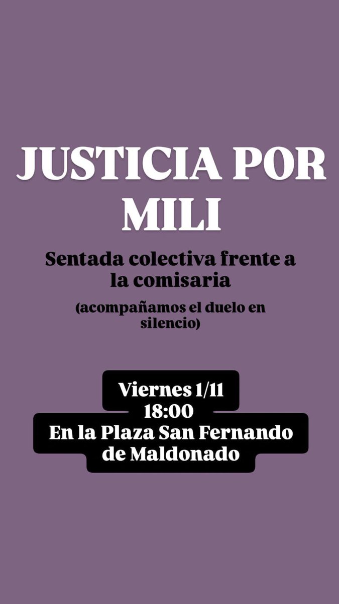UyFeminismo's tweet photo. Este viernes va haber una marcha en silencio por Mili, en Maldonado. Si pueden compartan, si son de Maldonado mejor compartan! 
Van haber más marchas y trataremos de que en Montevideo también.

JUSTICIA POR MILI https://t.co/PuKEP3cza6