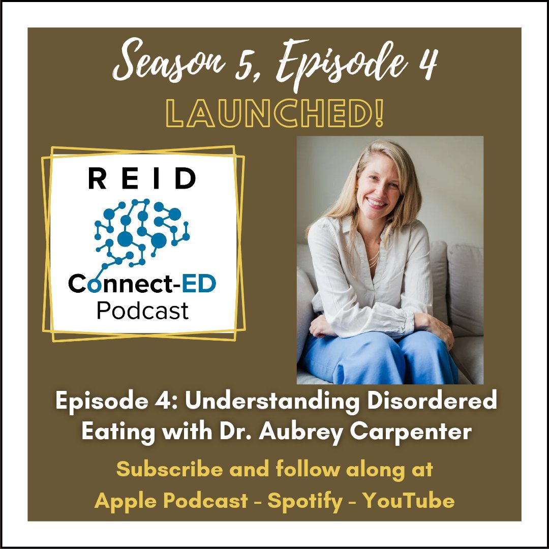 Reid Connect-ED Podcast (@reidconnected) on Twitter photo S5 E4 is posted! <a href="/alexisannreid/">Alexis Reid</a> & <a href="/DrGeraldReid/">DrGeraldReid</a> engaged in an important conversation about Understanding #DisorderedEating with Dr. Aubrey Carpenter
#EatingDisorders #MentalHealth #podcast #Anxiety #Parenting #Children #Adolescents #Learning S5 E4 is posted! <a href="/alexisannreid/">Alexis Reid</a> & <a href="/DrGeraldReid/">DrGeraldReid</a> engaged in an important conversation about Understanding #DisorderedEating with Dr. Aubrey Carpenter
#EatingDisorders #MentalHealth #podcast #Anxiety #Parenting #Children #Adolescents #Learning