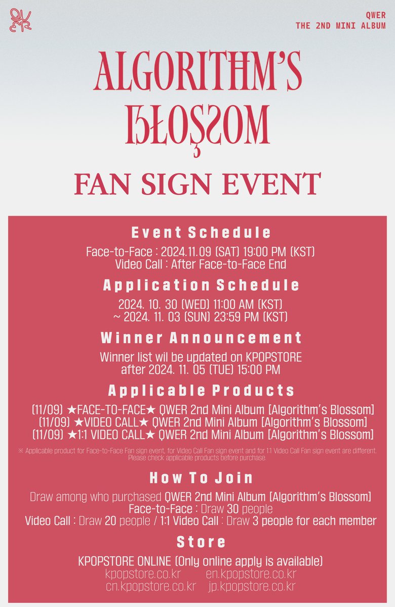 kpopstorecokr1's tweet photo. (11/9) QWER 2nd Mini Album [Algorithm's Blossom] 발매 기념 대면 Fansign / Video Call / 1:1 Video Call Event💿

🗓 응모기간 : 10.30 11:00AM ~ 11.3 23:59PM(KST)
💌사인회일정 : 11.9 19:00PM (KST) ~

🔗https://t.co/3UuzD79f9I
 
#QWER #ALGORITHMSBLOSSOM
#내이름맑음 https://t.co/kpyPSkVhFB