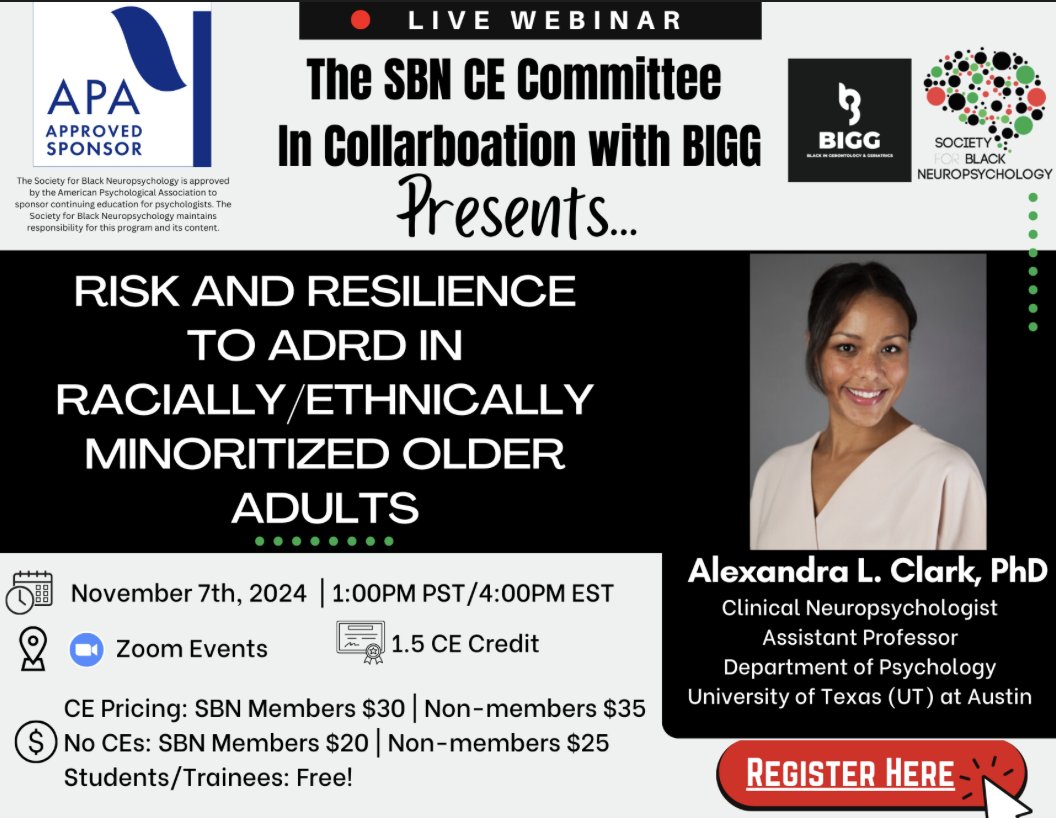 Society for Black Neuropsychology (@soblackneuro) on Twitter photo 🚨Save the Date!🚨 Please join us for Dr. Clark's CE Webinar in collaboration with <a href="/BlackInGeron/">Black in Gerontology & Geriatrics</a>: Risk and Resilience to ADRD in Racially/Ethnically Minoritized Older Adults on 11/07 at 4PM EDT/1PM PDT. Register Here:events.zoom.us/ev/Amr9ZdMu61y… 🚨Save the Date!🚨 Please join us for Dr. Clark's CE Webinar in collaboration with <a href="/BlackInGeron/">Black in Gerontology & Geriatrics</a>: Risk and Resilience to ADRD in Racially/Ethnically Minoritized Older Adults on 11/07 at 4PM EDT/1PM PDT. Register Here:events.zoom.us/ev/Amr9ZdMu61y…