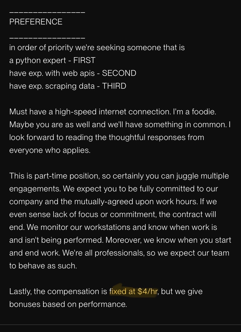 davevsdave's tweet image. I’ve seen some crazy UpWork job posts, but I think this one takes the cake… 

Are you an expert python dev? How does $4 per hour sound?