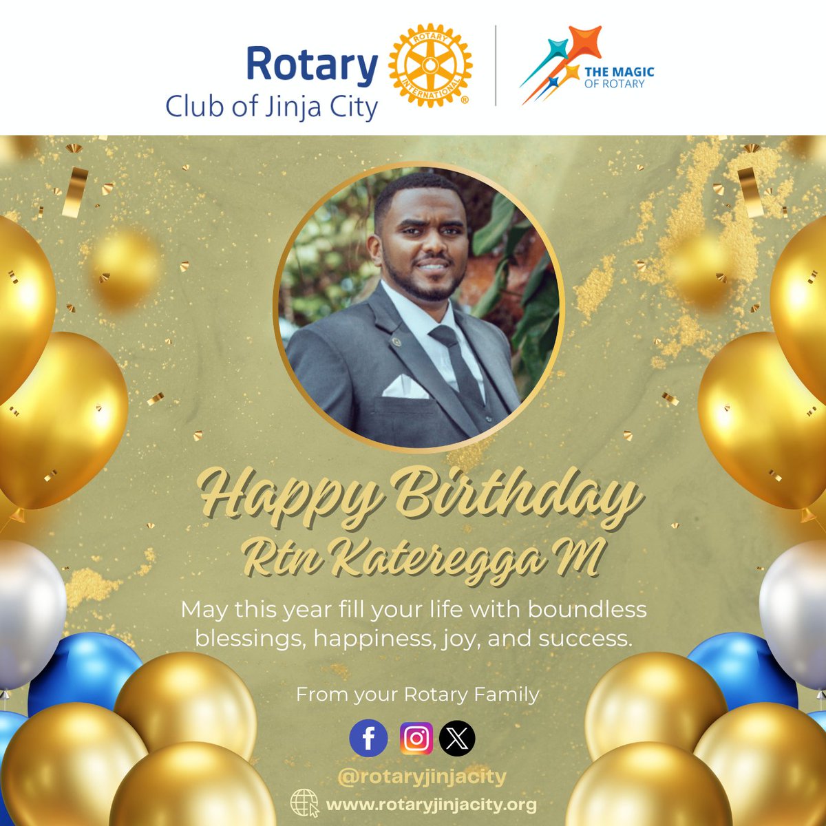 Rotary Club of Jinja City (@rotaryjinjacity) on Twitter photo Happy birthday Rtn <a href="/AfricanTechVC/">Mohammed Kateregga 🇺🇬🇺🇳</a> . May this year fill your life with boundless blessings, happiness, joy and success. Many blessings and much love from your Rotary Family. #Rotary #JinjaCity #FamilyOfRotary Happy birthday Rtn <a href="/AfricanTechVC/">Mohammed Kateregga 🇺🇬🇺🇳</a> . May this year fill your life with boundless blessings, happiness, joy and success. Many blessings and much love from your Rotary Family. #Rotary #JinjaCity #FamilyOfRotary