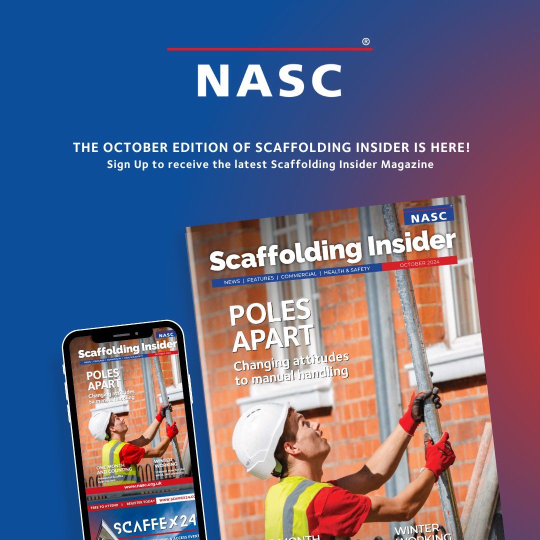 In this edition, we cover:
Poles Apart: Changing attitudes to manual handling
One Month to ScaffEx! Get ready for the biggest event in scaffolding
Winter Working: How to prepare for wind, rain, and cold

Read now to stay informed:
nasc.org.uk/scaffolding-in…