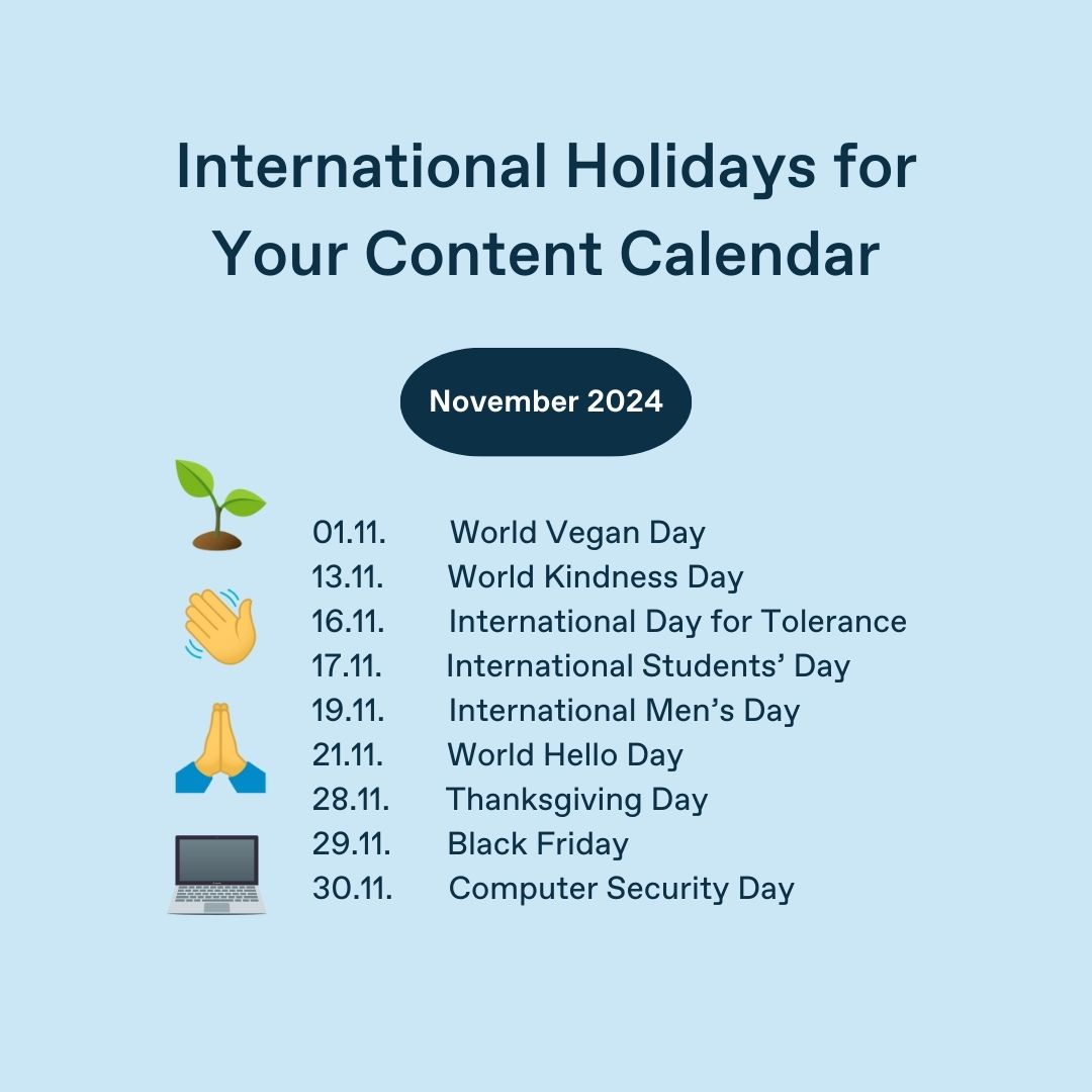 Planning your content calendar for November? 🌍 Don’t miss these international holidays! 📅