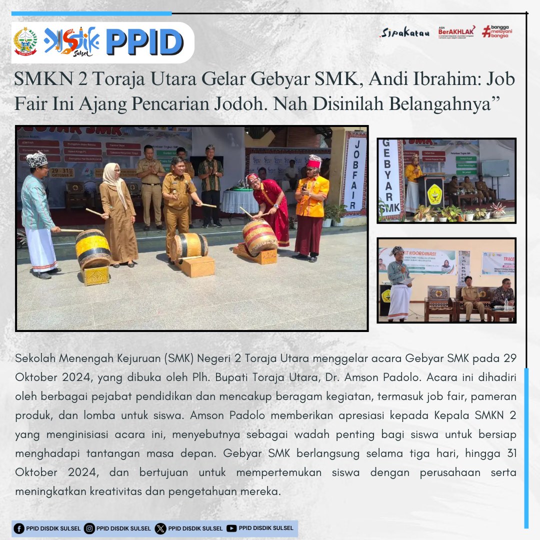ppid_disdik's tweet photo. Sekolah Menengah Kejuruan (SMK) Negeri 2 Toraja Utara menggelar acara Gebyar SMK pada 29 Oktober 2024, yang dibuka oleh Plh. Bupati Toraja Utara, Dr. Amson Padolo. 

 baca selengkapnya >> https://t.co/XPNVEBGNMB

#ppiddisdiksulsel #ppidsulsel #sulselprov https://t.co/nRghv9tJfv