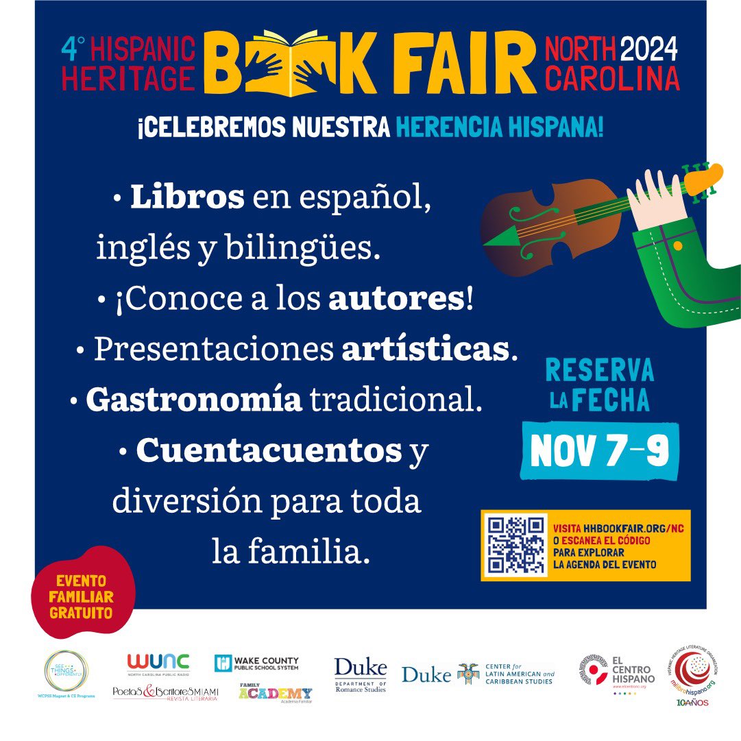 📚 Celebra con nosotros, la✨4˚ HISPANIC HERITAGE BOOK FAIR MILIBROHISPANO – CAROLINA DEL NORTE / 2024 ✨

7, 8 y 9/nov
Foros, talleres, masterclass, firma y venta de libros, grupos de lectura y cuentacuentos.

Duke, Wake, Durham, Chapel Hill y Raleigh. 

hhbookfair.org/nc/