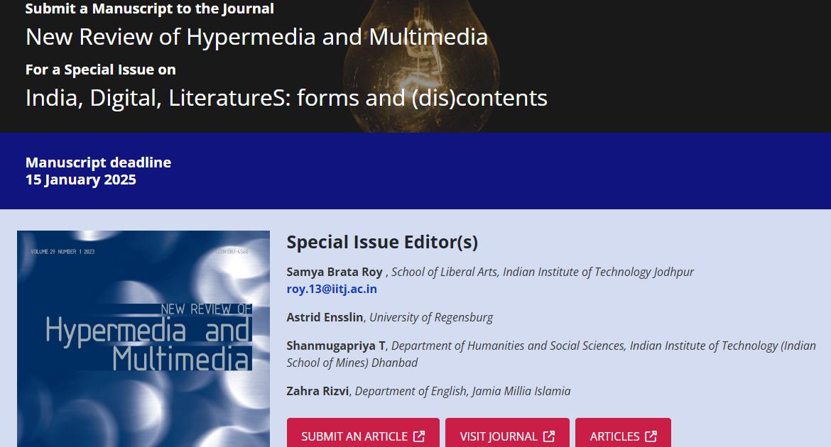 সাম্যব্রত রায় (@roysamya) on Twitter photo Thrilled to co-edit a special issue of the prestigious New Review of Hypermedia and Multimedia titled "India, Digital, LiteratureS: forms and (dis)contents" with <a href="/AstridEnsslin/">Prof. Dr. Astrid Ensslin</a>, <a href="/dharanpreethi/">shanmugapriya</a> & <a href="/zahrastardis/">Dr. Zahra Rizvi</a>. Happy to talk more! RT for reach!
think.taylorandfrancis.com/special_issues… Thrilled to co-edit a special issue of the prestigious New Review of Hypermedia and Multimedia titled "India, Digital, LiteratureS: forms and (dis)contents" with <a href="/AstridEnsslin/">Prof. Dr. Astrid Ensslin</a>, <a href="/dharanpreethi/">shanmugapriya</a> & <a href="/zahrastardis/">Dr. Zahra Rizvi</a>. Happy to talk more! RT for reach!
think.taylorandfrancis.com/special_issues…