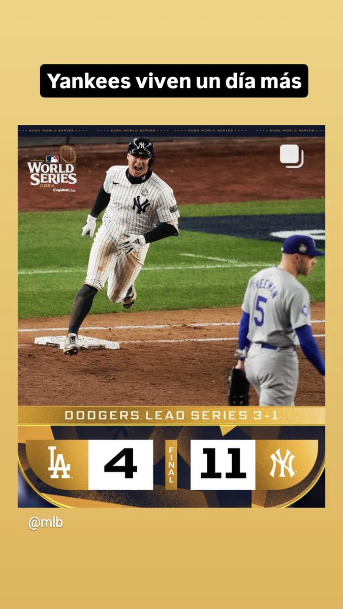 tierradegigant's tweet photo. Los @Yankees mantienen viva la Serie Mundial al derrotar 11 carreras a 4 a los @Dodgers .

@MLB #YankeesWin #SerieMundial2024 https://t.co/WGW6tWNlDf