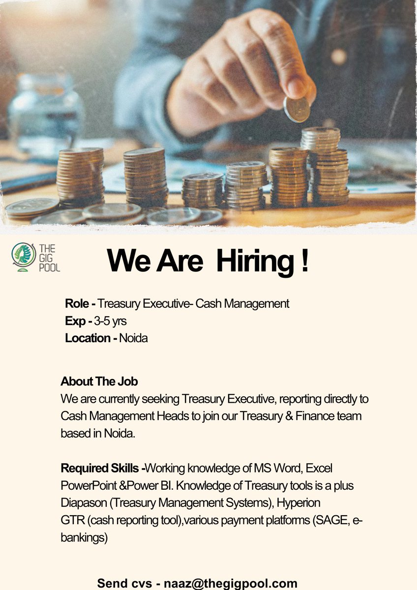 PoolGig's tweet photo. #HiringAlert #treasuryexecutive #noidajobs #cashmanagementjobs https://t.co/3raR8oFwvG