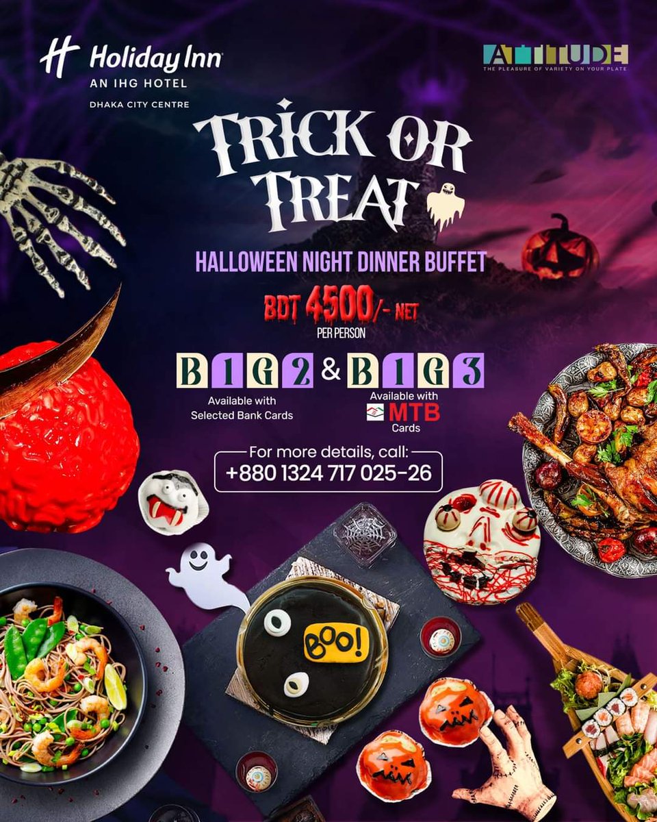 HolidayInnDhaka's tweet photo. Enchanted Evening! A Magical Halloween Celebration!
Call us at +8801324717025 - 26 to secure your spot.
#Halloween #Celebration #Buffet #Dinner #HolidayInnDhakaCityCentre #BOGO #DineIn #Attitude #IHGHotels https://t.co/UHqhw6EtLc