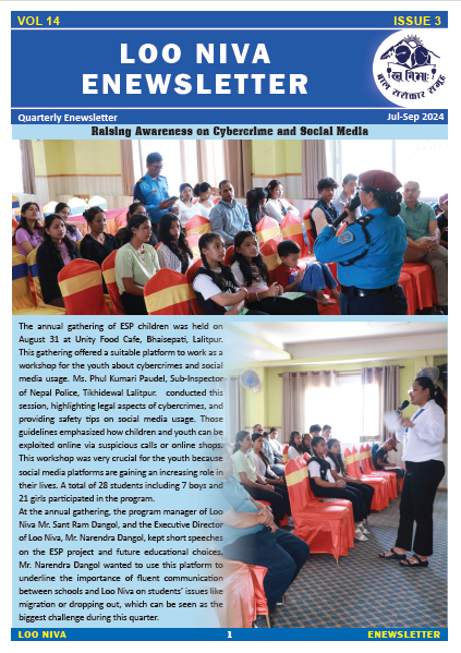 Loo Niva has published "ENEWSLETTER APR-JUN 2024."
For more details: Please Visit us on,
loonivachild.org.np/publications
instagram.com/loonivachild/
facebook.com/loonivachild