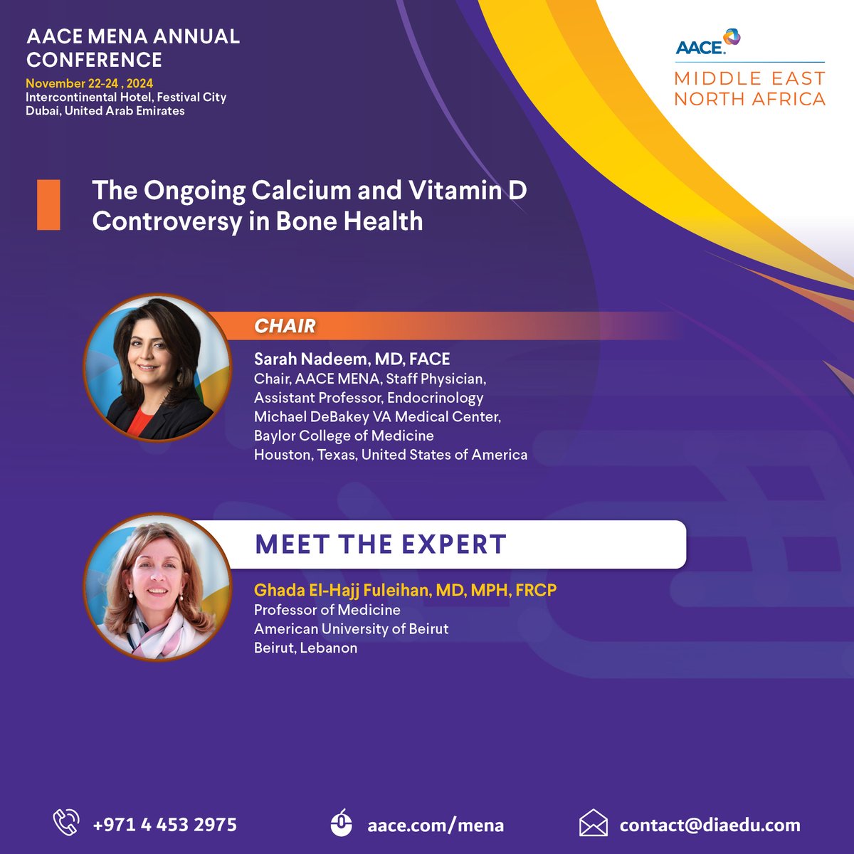 📣Learn more about ‘The Ongoing Calcium and Vitamin D Controversy in Bone Health’ at the Meet the Expert session during the AACE MENA Annual Conference. Top doctors will unpack this crucial topic, sharing perspectives you won’t want to miss. Strengthen your knowledge and grow