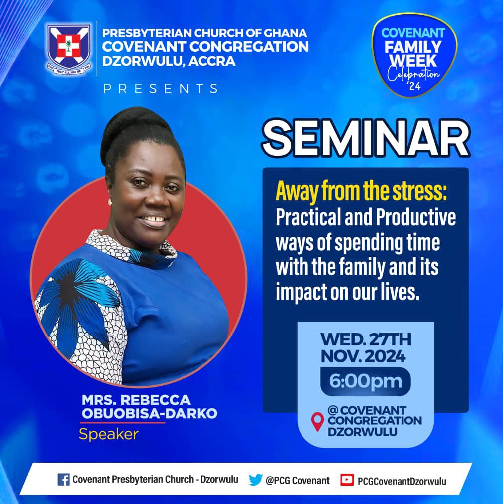 PCGCovenant's tweet photo. Covenant Family Week Seminar: Our guest speaker on Wednesday 27th November, 2024 is ready for us. Are we ready for her? Come and learn something new about practical and productive ways of spending family time, cutting away stress. You’ll be blessed. Save the date. https://t.co/oyxEAScAOB