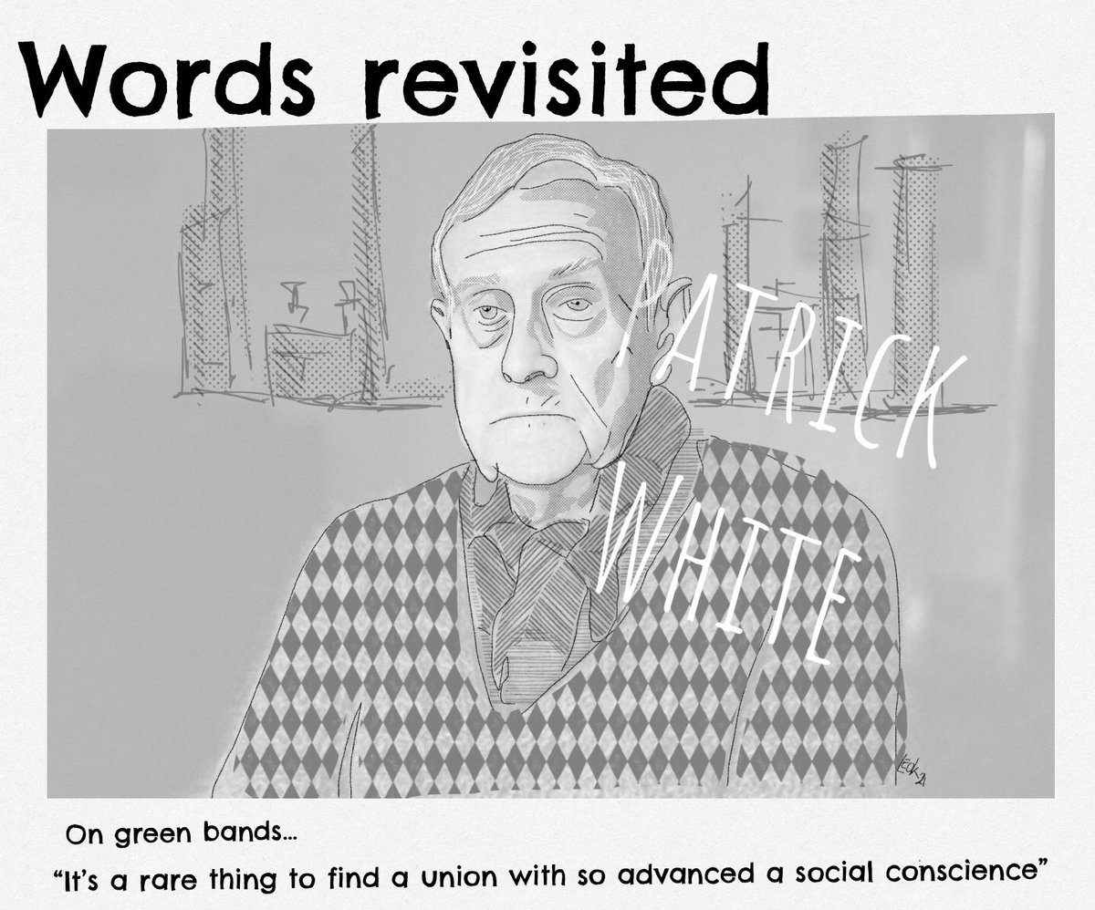 YepYepNup's tweet photo. In the 1970s, unions played an important role in creating and enforcing “green bands” in Sydney. Patrick White was known for his insightful social commentary during the mid-20th century and these #wordsrevisited about #union power. https://t.co/7T8zGyquuY