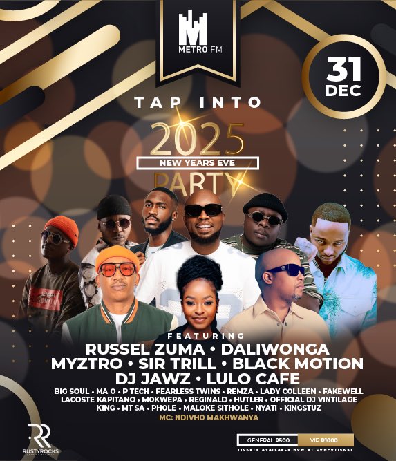 METROFMSA's tweet photo. 🎇Rusty Rocks in partnership with METRO FM presents METRO FM Tap Into 2025 New Years Eve party in Sun City! 

🗓️ 31 December 2024
📍 Sun City, Sun Park
🎫 Tickets available at @Computicket. Get yours now -> https://t.co/qwLnOGGD1o https://t.co/7aPXhyC3fI