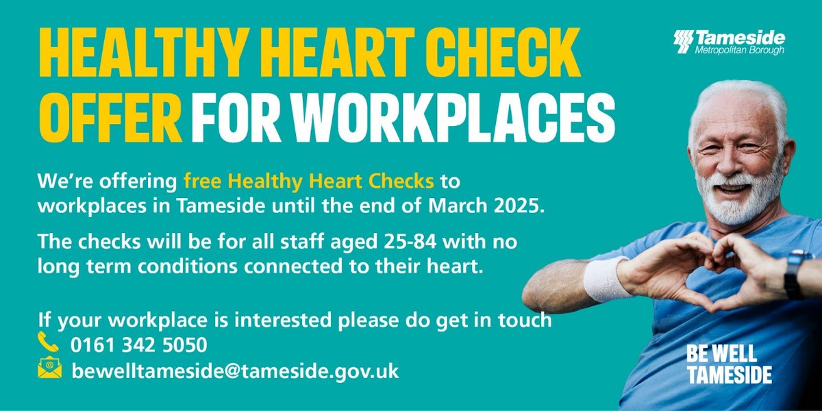 Be Well Tameside (@bewelltameside) on Twitter photo We're offering free Healthy Heart Checks for Tameside workplaces until March 2025🩺
The check is for staff aged 25-84 with no long term conditions connected to the heart.
If your workplace is interested
☎️0161 342 5050
📧bewelltameside@tameside.gov.uk
🌐tameside.gov.uk/bewelltameside We're offering free Healthy Heart Checks for Tameside workplaces until March 2025🩺
The check is for staff aged 25-84 with no long term conditions connected to the heart.
If your workplace is interested
☎️0161 342 5050
📧bewelltameside@tameside.gov.uk
🌐tameside.gov.uk/bewelltameside