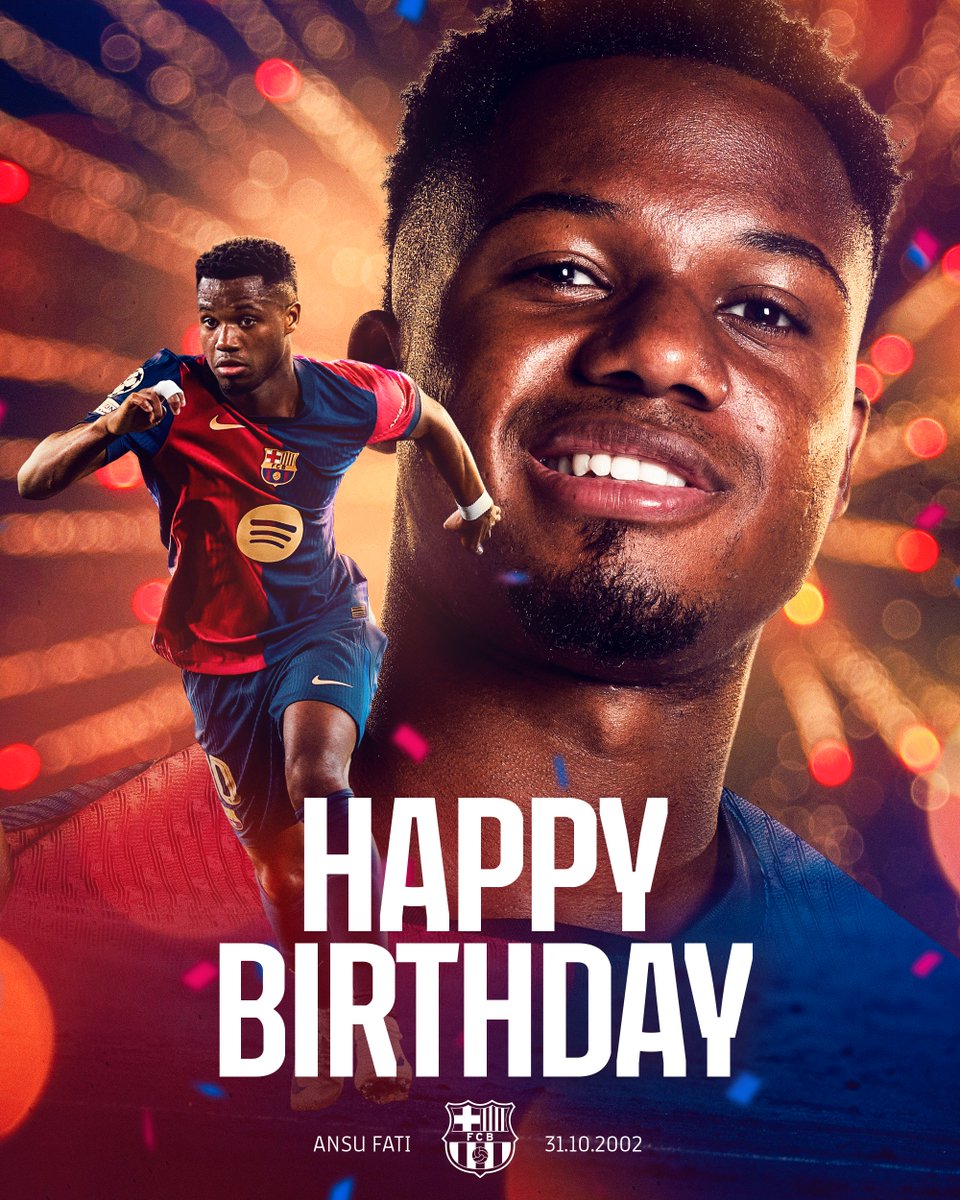Happy birthday, Ansu!! 🥳🎂