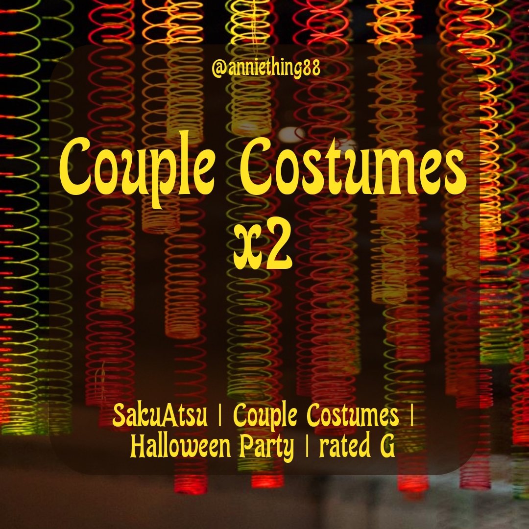 anniething88's tweet photo. #skts #sakuatsu
#hqhalloweek @halloweekhq

Couple Costumes x2

– Halloween Party
– rated G
– 1,5k words

🔗 https://t.co/BXQQAOQyPg https://t.co/U1LxgLjsZQ