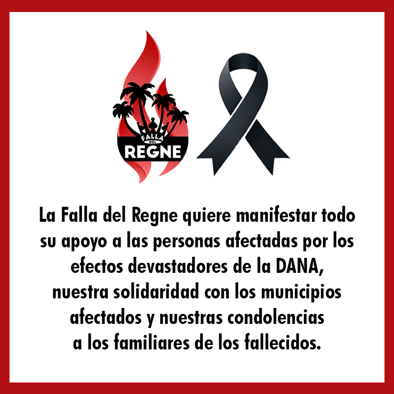 falladelregne's tweet photo. La Falla del Regne quiere manifestar todo su apoyo a las personas afectadas por los efectos devastadores de la DANA, nuestra solidaridad con los municipios afectados y nuestras condolencias a los familiares de los fallecidos. https://t.co/jAq1Xhzq5d