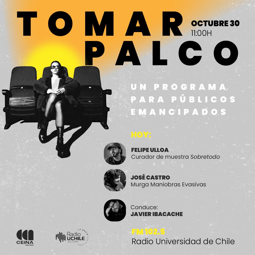 Centro_Ceina's tweet image. 🎙️ En TOMAR PALCO hoy nos acompañan:

🎨 Felipe Ulloa, curador de la muestra Sobretodo que se inaugura este finde en #CEINA

🥁 José Castro, de la murga Nacieron Chicharra que esta noche estrenan "Maniobras Evasivas2 en CEINA 

📻 102.5 FM o en radio.uchile.cl