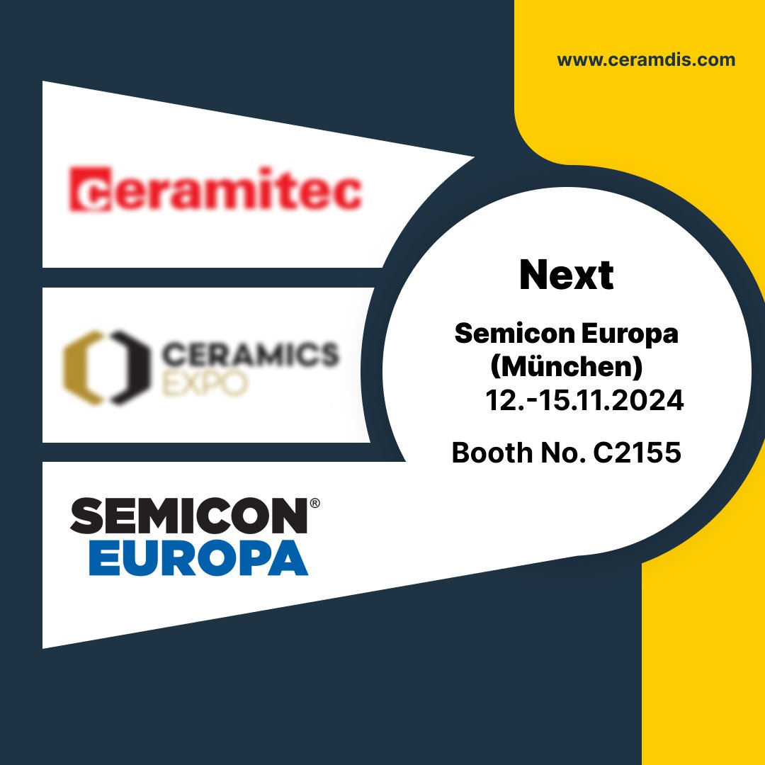 ceramdis's tweet photo. We're excited to announce that Ceramdis GmbH will be exhibiting at Semicon Europa in Munich from November 12th to 15th, 2024! Visit us at Booth No. C2155!

#Ceramdis #SemiconEuropa #Munich2024 #AdvancedCera https://t.co/9gReA4aJGZ https://t.co/i1VTTvceGe