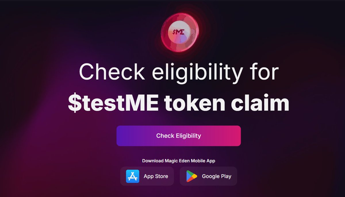 Magic Eden $TestME Claim is Live Now! 🪂 Eligibility includes recent  @MagicEden users, randomly selected on-chain users, or wallets with a $100+  transaction from buying, selling, or bidding in the past 6
