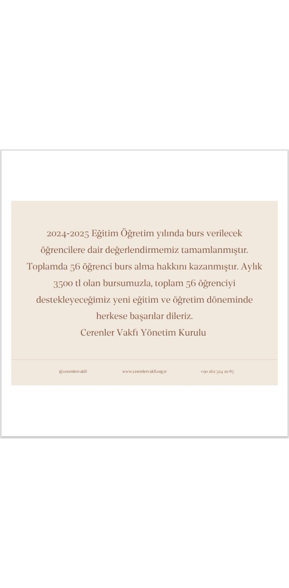 2024-2025 Eğitim öğretim yılında burs verilecek öğrencilere dair değerlendirmemiz tamamlanmıştır. Toplamda 56 öğrenci burs alma hakkını kazanmıştır. Aylık 3500₺ olan bursumuzla, toplam 56 öğrenciyi destekleyeceğimiz yeni eğitim ve öğretim döneminde herkese başarılar dileriz.
