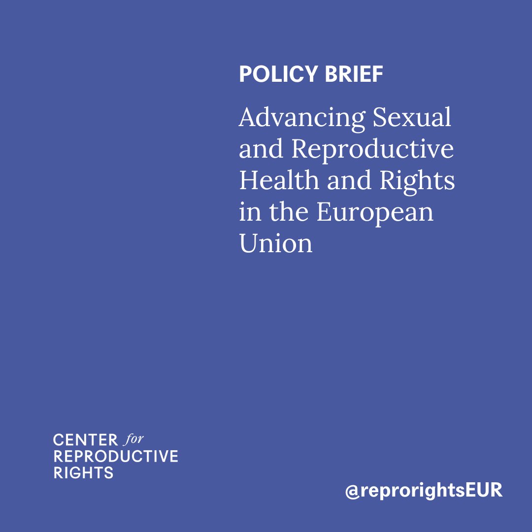 ReproRightsEUR's tweet image. 💡DYK? Human rights obligations require #EU member states to ensure that #sexual &amp;amp; #reproductive health services are:
✅Available
✅Accessible
✅Respectful
✅High quality
How can the members of the @Europarl_EN advance #SRHR to meet these criteria? 👇

🔗reproductiverights.org/policy-brief-s…