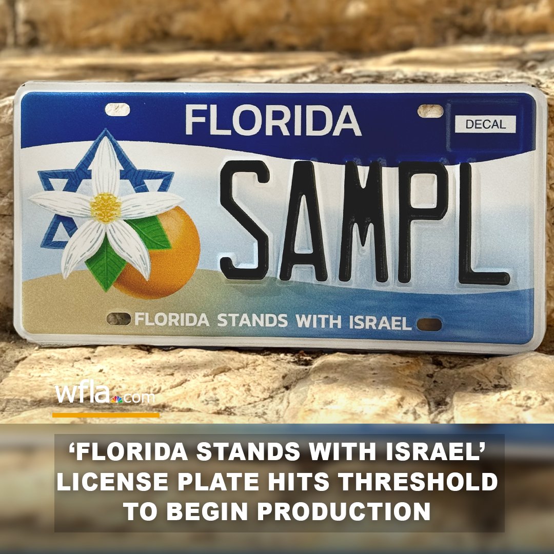 WFLA's tweet image. "Florida Stands with Israel" specialty license plates will soon be seen on cars across the state after hitting the required threshold of 3,000 pre-sales. bit.ly/48q3YcW