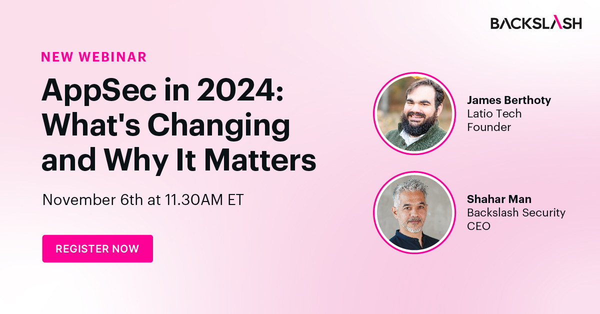 Backslash Security (@backslashsec) on Twitter photo ๐
๐๐ฏ๐ญ๐บ 1 ๐ธ๐ฆ๐ฆ๐ฌ ๐ต๐ฐ ๐จ๐ฐ! ๐
Don't miss this 30-minute session, where we'll get straight to the heart of today's hottest topics in AppSec! Join James Berthoty, Founder of Latio Tech, and Shahar Man, CEO of Backslash Security.
Register here: us06web.zoom.us/webinar/registโฆ ๐
๐๐ฏ๐ญ๐บ 1 ๐ธ๐ฆ๐ฆ๐ฌ ๐ต๐ฐ ๐จ๐ฐ! ๐
Don't miss this 30-minute session, where we'll get straight to the heart of today's hottest topics in AppSec! Join James Berthoty, Founder of Latio Tech, and Shahar Man, CEO of Backslash Security.
Register here: us06web.zoom.us/webinar/registโฆ
