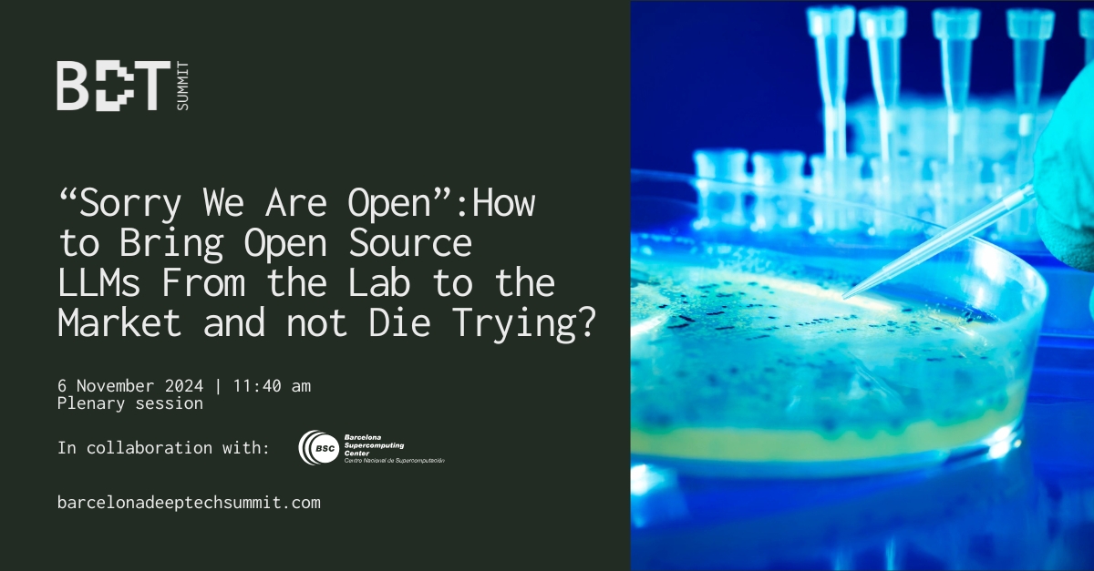BSC_CNS's tweet image. 🚀BSC at the #BarcelonaDeeptechSummit
🙋♀️@mariona_sanz, Head of Innovation & Business Development at BSC, presents the session "Sorry We Are Open: How to Bring Open Source #Llms From the Lab to the Market and not Die Trying?"
BSC is one of the partners of the event…