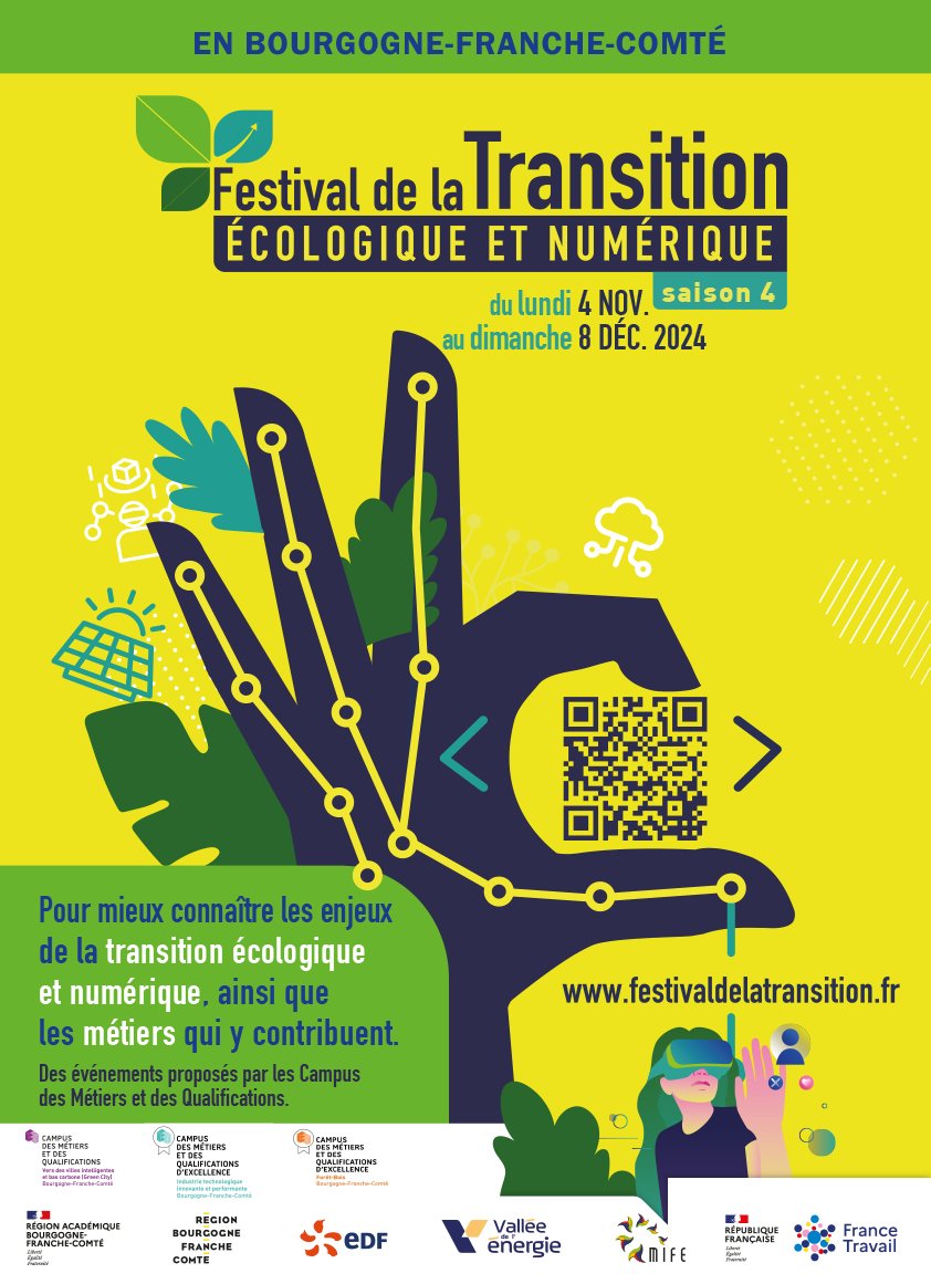 Du 4/11 au 8/12, c'est le Festival de la Transition écologique et numérique en #BFC. Découvrez les enjeux de cette transition et les métiers qui y contribuent. Plus d’infos : Accueil - Festival des Transitions Écologique et Numérique 2024 
EDF #partenaire <a href="/CMQ_TI/">Campus des Métiers - Territoire Intelligent</a>  <a href="/RA_BFC/">Région académique Bourgogne-Franche-Comté</a>