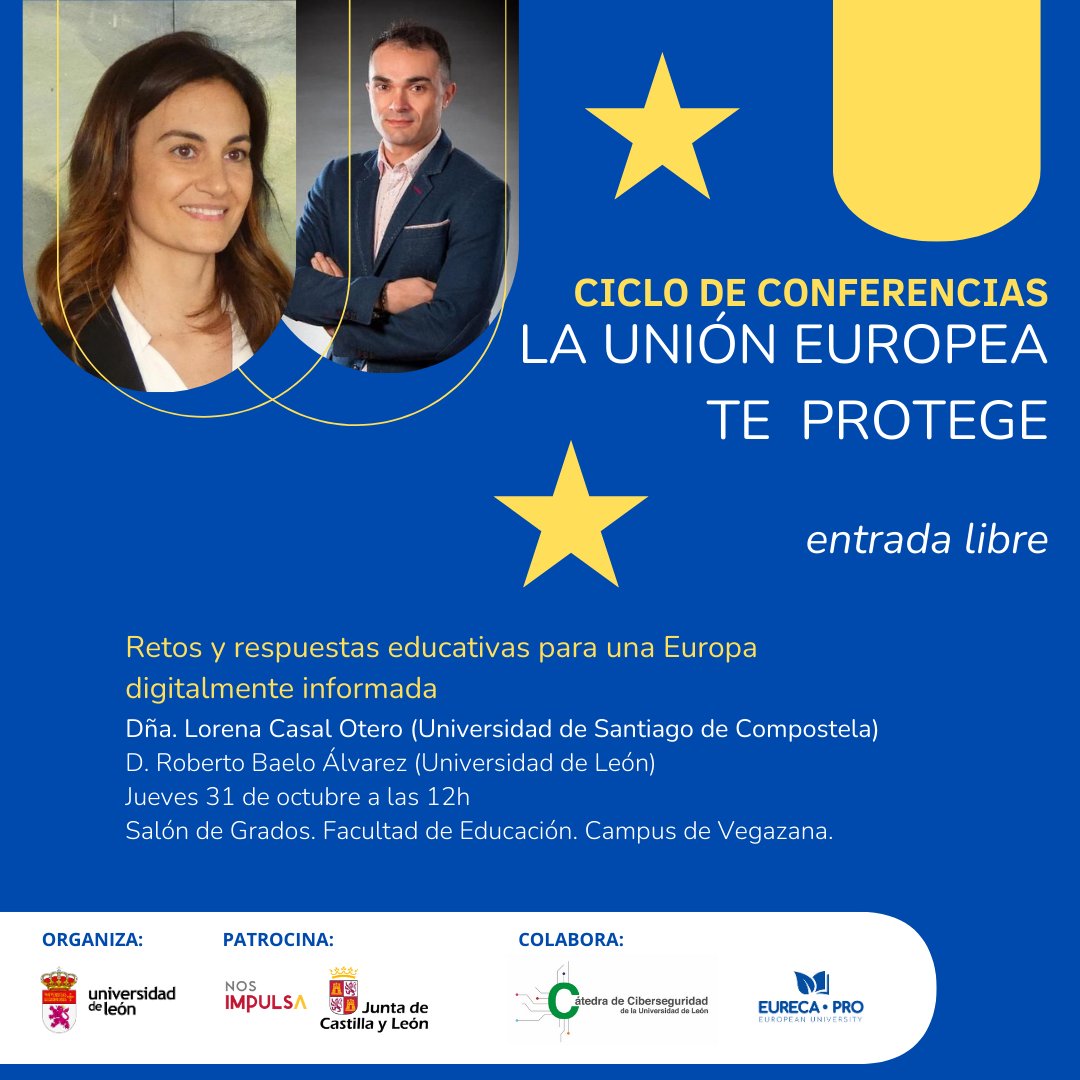 baelo's tweet photo. 📢 ¡Última conferencia del ciclo #LaUEteProtege!
🗓️ Mañana, jueves 31 de octubre a las 12:00h
📍 Facultad de Educación, @unileon_es
“Retos y respuestas educativas para una Europa digitalmente informada” con @l_casal de @UniversidadeUSC  y un servidor desde @unileon https://t.co/2P1KGdgbdu