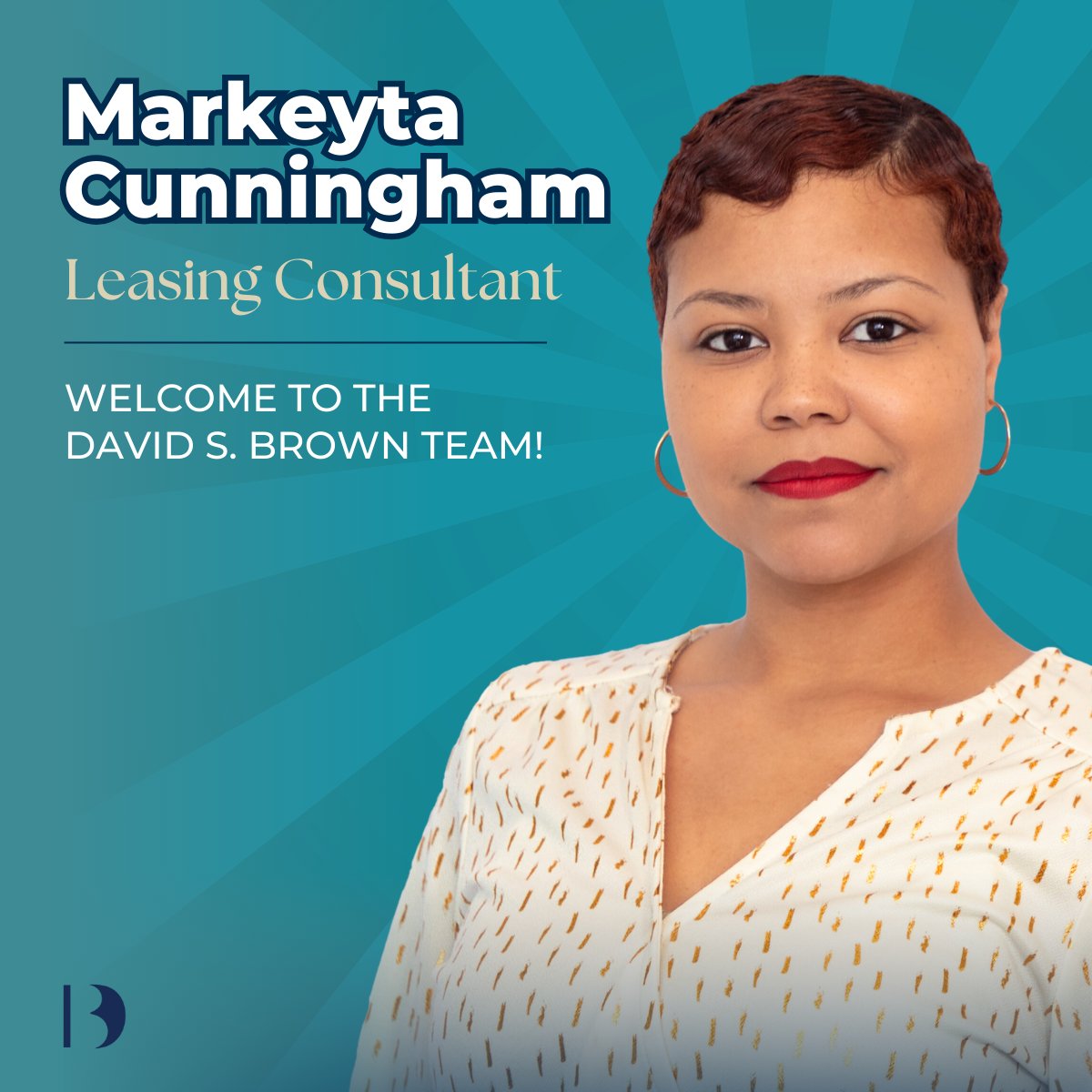 We are excited to announce that Markeyta Cunningham has joined the David S. Brown Enterprises team as a Leasing Consultant. Markeyta brings a wealth of experience in customer service, leasing and property management.