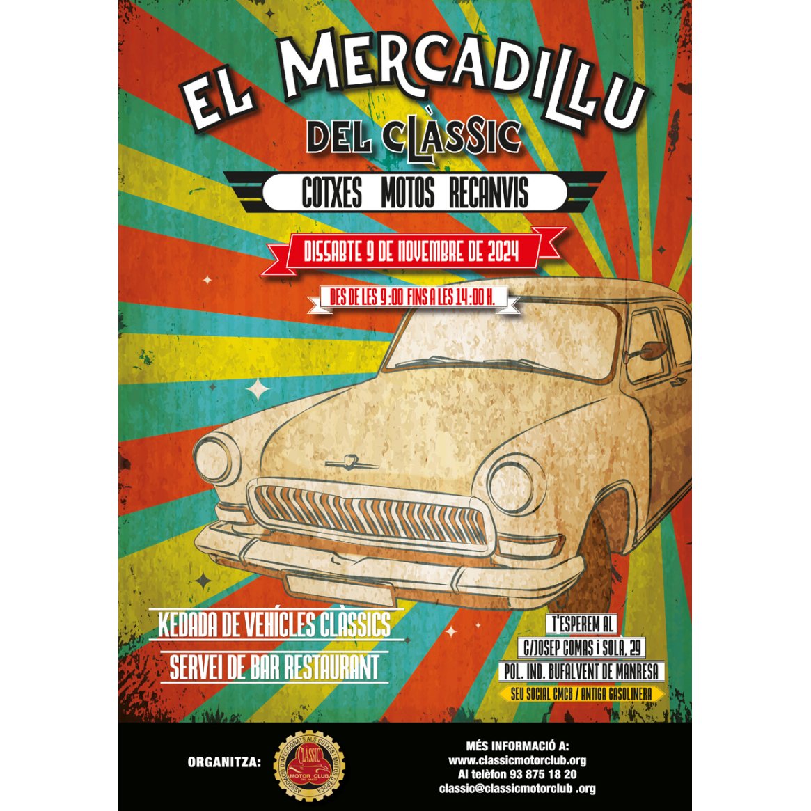 El 9 novembre torna "El Mercadillu" del Clàssic... cotxes, motos, recanvis!!
Teniu la informació al web del #classicmotorclubdelbages
