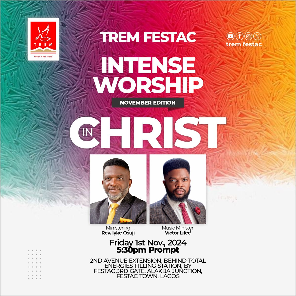 tremfestac's tweet image. 31 Oct-#IWPC Oct 2024:Beracah @drpeaceokonkwo 

31 Oct-#StandStill Close of #OctoberFast Service @drmikeokonkwo

01 Nov-#inChrist #IntenseWorship #November with #RevIykeOsuji ft. #VictorLifee

03 Nov-Pastors Appreciation Service with Rev. Iyke&amp;amp;Ngozi Osuji

#TREM #TREMFESTAC