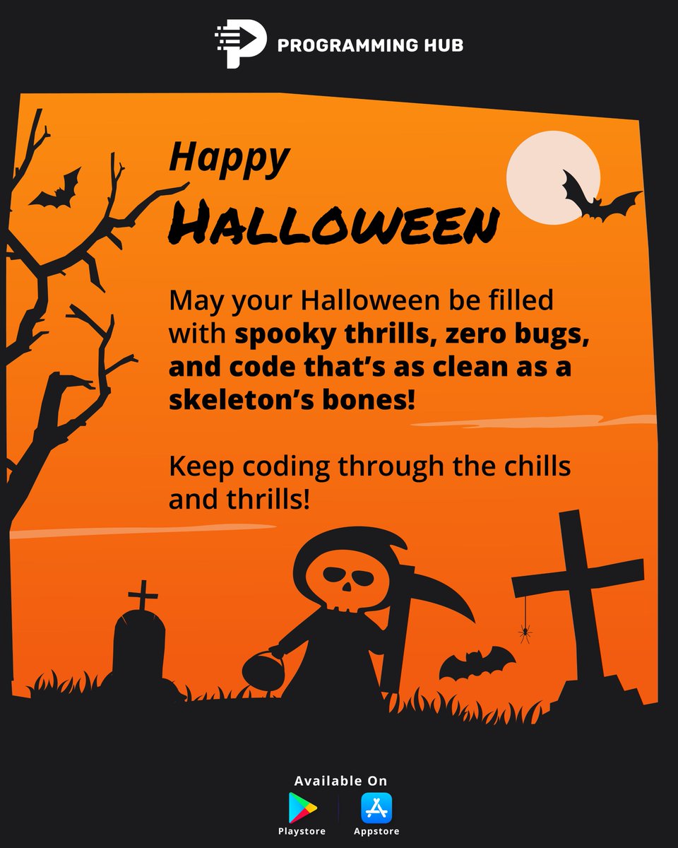 🎃 Happy Halloween! ✨

Let’s scare away bugs! 👻 Wishing you smooth algorithms, successful projects, and endless creativity. Have a fun and treat-filled Halloween!

Keep coding! 💫

#ProgrammingHub #Halloween2024 #SpookySeason