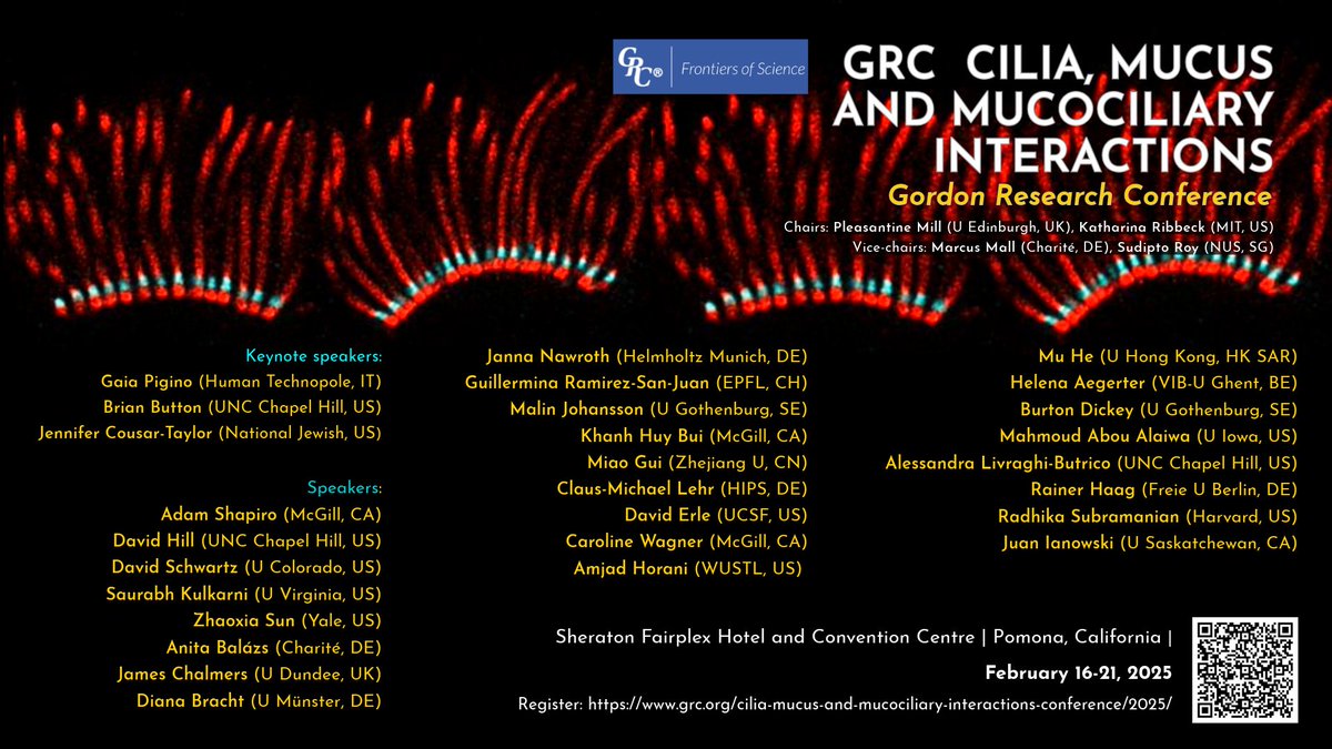GRC_CMM's tweet photo. Join us for  GRC Cilia, Mucus and Mucociliary Interactions in Pomona, CA 16-21 February 2025! An amazing line-up of established &amp; emerging leaders in this interdisciplinary field-  >15 podium talk slots to share your work. /1
#cilia #mucus #genetics #CellBiology #biophysics https://t.co/sPEjqaTLse