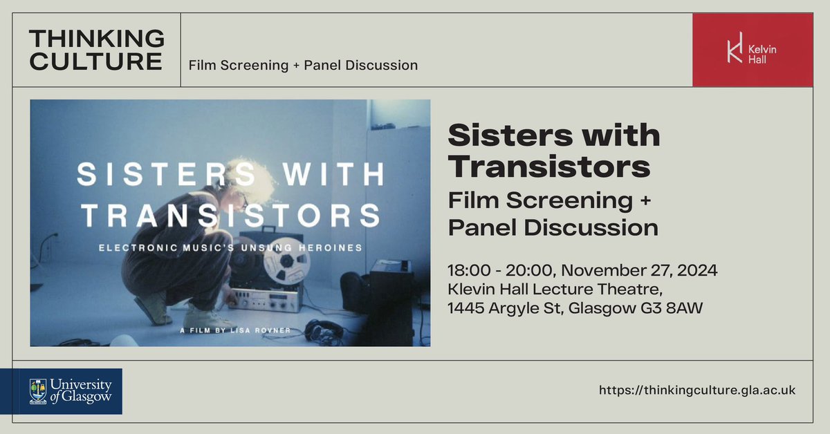 On Nov 27, join us for a screening of Sisters with Transistors, followed by a panel discussion with Louise Harris, Curlew, Victoria Morton &amp; Janet Beat.

#ThinkingCulture

eventbrite.co.uk/e/sisters-with…