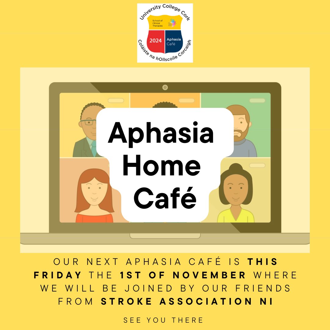 AphasiaHomeCafe's tweet photo. We have a very exciting café this Friday 1st of November at 11am!☕️ 
 
Stroke Association Northern Ireland will join us again for another café😊

If you or anyone you know is experiencing Aphasia and would like to know more about our group please email aphasiacafe@uccsocieties.ie https://t.co/tUcBDdwxuQ