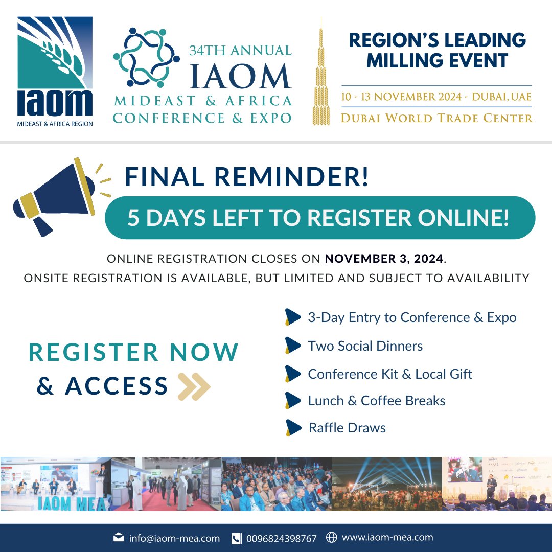 Hurry up! Only 5 days left to register online and secure your spot at the IAOM MEA Conference &amp; Expo 2024 in Dubai, UAE!

Don’t miss this fantastic opportunity to learn from top milling experts. Register today!

iaom-mea.com/IAOM-DUBAI-202…