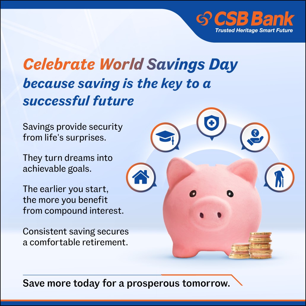 CSBBankLtd's tweet image. Happy World Savings Day! 
Saving today is the foundation of a brighter, secure tomorrow. Whether it’s for a dream home, higher education, every penny saved counts. Start early, save consistently.
#WorldSavingsDay #SaveTodayForTomorrow #CSBBank