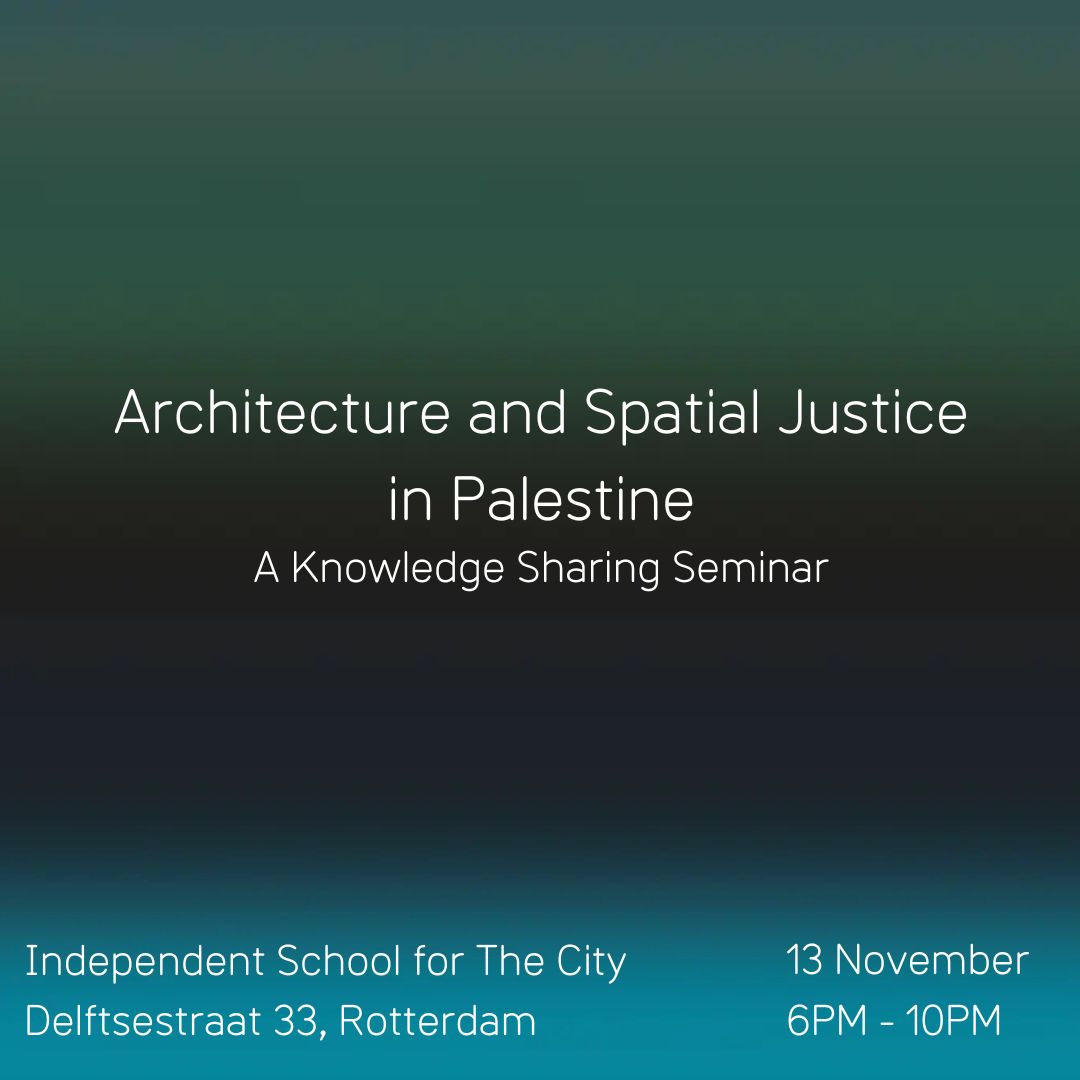 Join us 13 November 6PM – 10PM for an inspiring evening of knowledge-sharing on #Architecture and #SpatialJustice in #Palestine.

Lectures by Léopold Lambert, Saja Amro and Nama'a Qudah.

Free ticket via iabr.nl/en/agenda/arch…

#IABR