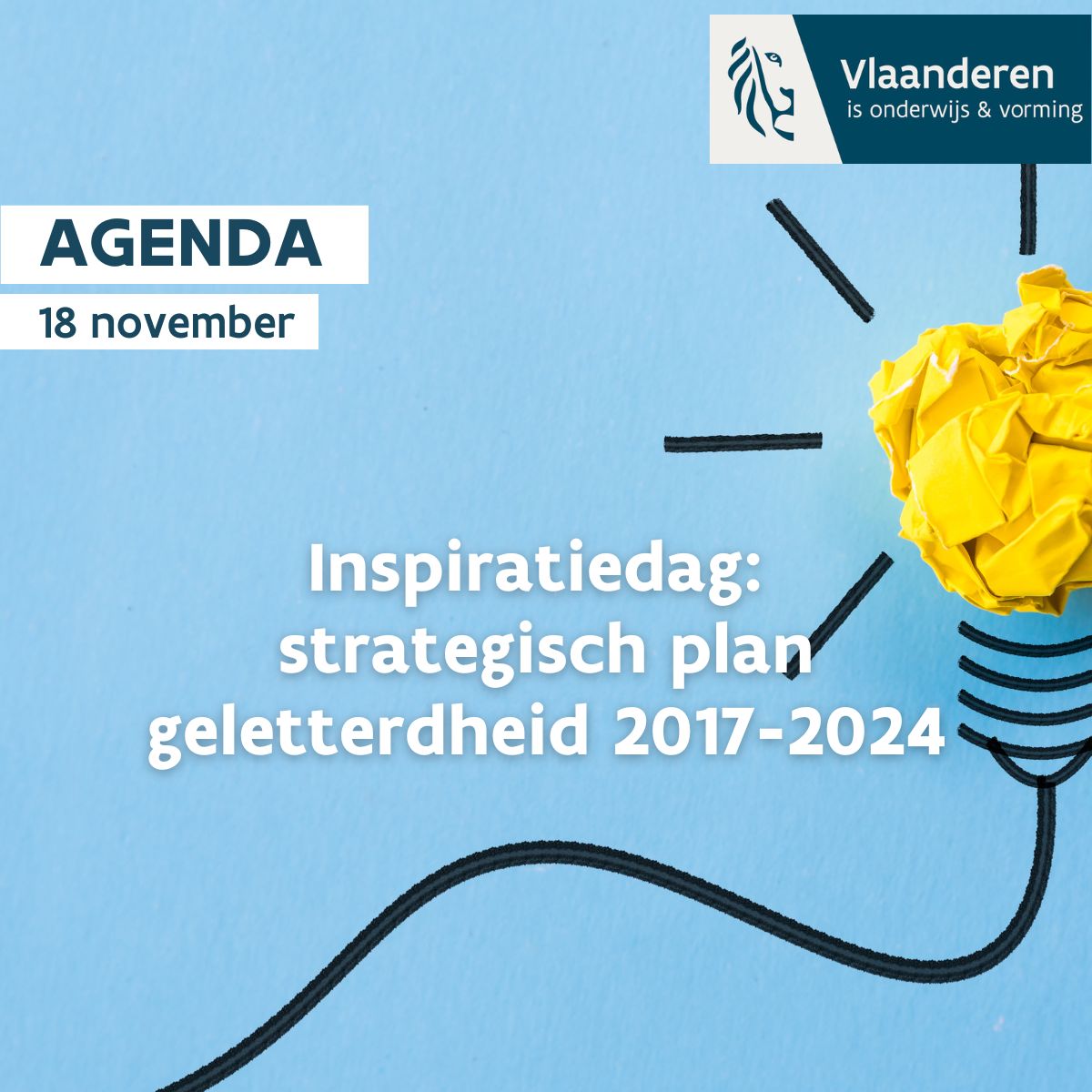 📅 Schrijf je in voor de inspiratiedag en ontdek goede praktijken en ga in dialoog  met de partnerorganisaties over het Strategisch Plan Geletterdheid. 
🔗 tinyurl.com/4yd5d5wz
