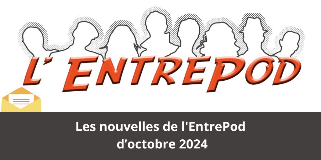 Les nouvelles de l'EntrePod d'octobre 2024
mailchi.mp/e25ce64ea0c0/l…