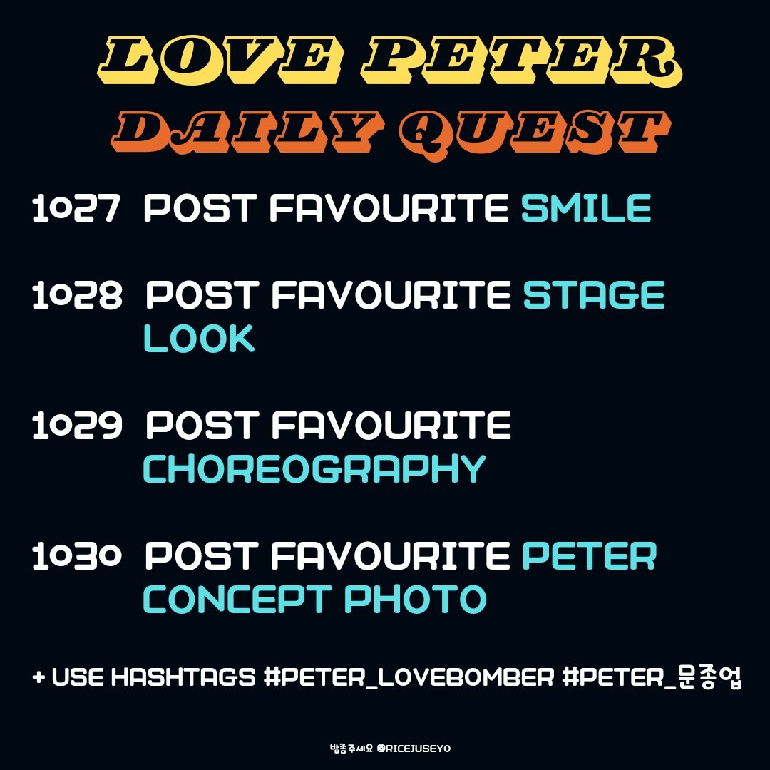 RICEjuseyo's tweet photo. [#BABYZSUPPORT SCHEDULE]

FAN ACTIVITY/ ATTACKS

1030 Post favourite PETER Concept Photo, use #PETER_LOVEBOMBER #PETER_문종업

1031 Hashtag Attacks:
☝️12~1am KST: #.피터_문종업 #.PETER_MOONJONGUP
✌️5.30~6pm (KR), 6~8pm KST (Worldwide): #.피터_문종업_TWISTYA #.JONGUP_TWISTYA https://t.co/z97140bljN